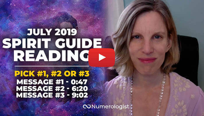 JULY 2019 SPIRIT GUIDE READING