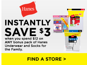 SAVE $3* on Hanes