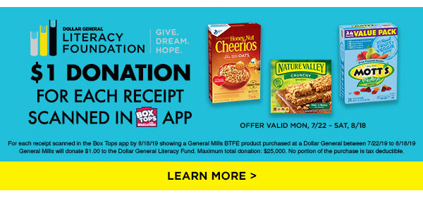 $1 DONATION for each receipt scanned in Box Tops app! LEARN MORE