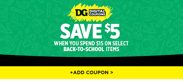 Save $5 when you spend $15 on select back-to-school items! +ADD COUPON