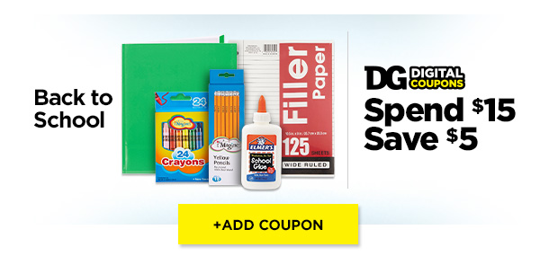 Spend $15 and save $5 on back to school supplies with DG Digital Coupons. +ADD COUPON