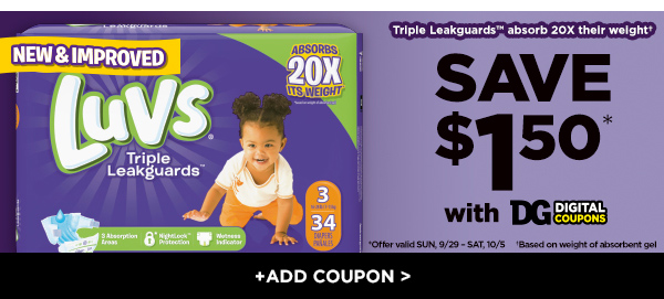Save $1.50* on Luvs® with DG Digital Coupons