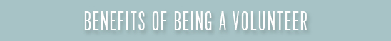 BENefits of being a volunteer